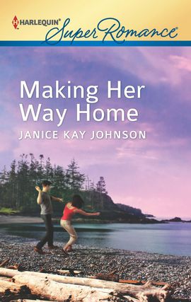Title details for Making Her Way Home by Janice Kay Johnson - Wait list